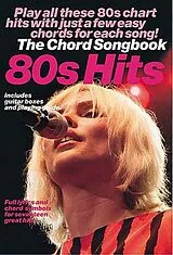  Notenblätter 80S HITSTHE CHORD SONGBOOK WITH