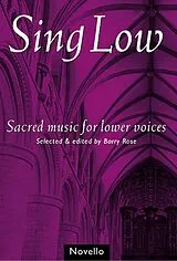  Notenblätter Sing Low Sacred musik for lower voices