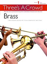  Notenblätter Threes a Crowd vol.1 brass trios