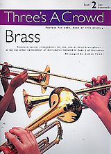  Notenblätter Threes a Crowd vol.2 Brass Trios
