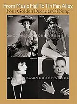  Notenblätter FROM MUSIC HALL TO TIN PAN ALLEY
