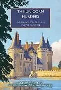 Kartonierter Einband The Unicorn Murders von Dickson Carter, John Dickson Carr