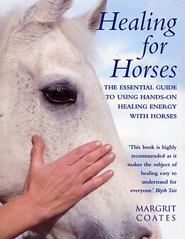 Couverture cartonnée Healing for Horses de Margrit Coates