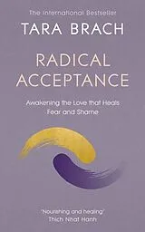 Kartonierter Einband Radical Acceptance von Brach Tara