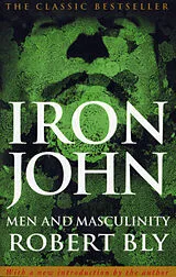 Kartonierter Einband Iron John von Robert Bly