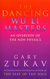 Couverture cartonnée The Dancing Wu Li Masters de Gary Zukav