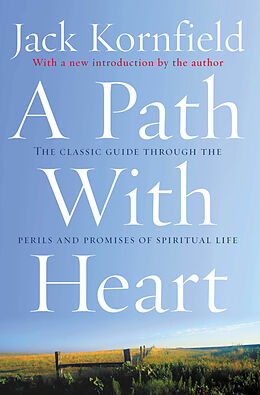 Broché A Path with Heart de Jack Kornfield