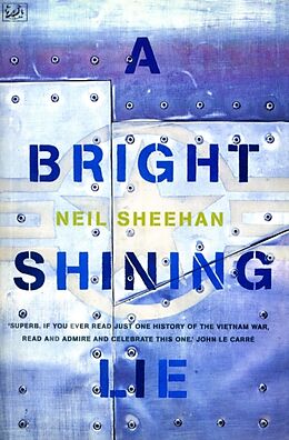 Kartonierter Einband A Bright Shining Lie von Neil Sheehan