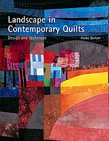 Livre Relié Landscape in Contemporary Quilts de Ineke Berlyn