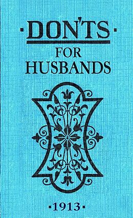 Fester Einband Don'ts for Husbands von Blanche Ebbutt