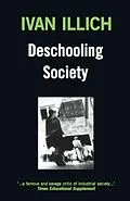 E-Book (epub) Deschooling Society von Ivan Illich