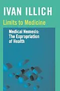 E-Book (epub) Limits to Medicine von Ivan Illich