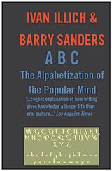 eBook (epub) ABC: The Alphabetizaton of the Popular Mind de Ivan Illich