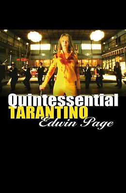 eBook (epub) Quintessential Tarantino de Edwin Page