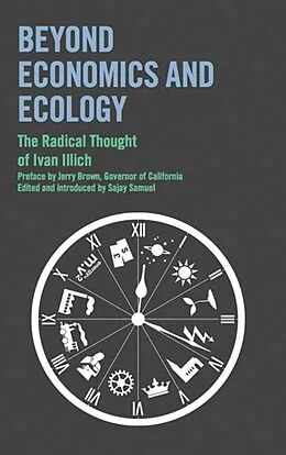 E-Book (epub) Beyond Economics and Ecology von Ivan Illich
