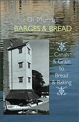E-Book (epub) Barges and Bread von Di Murrell