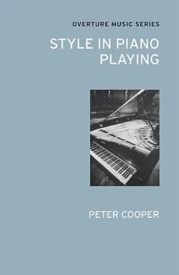 E-Book (pdf) Style in Piano Playing von Peter Cooper