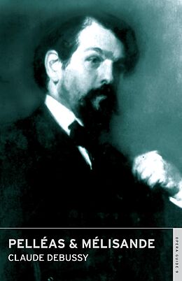 eBook (pdf) Pelleas & Melisande de Claude Debussy