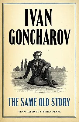 E-Book (epub) Same Old Story von Ivan Goncharov