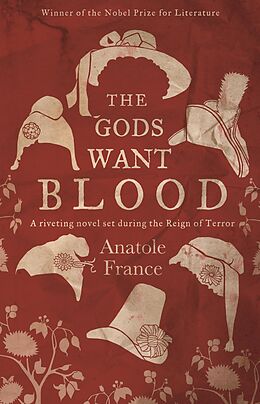 E-Book (epub) Gods Want Blood von Anatole France