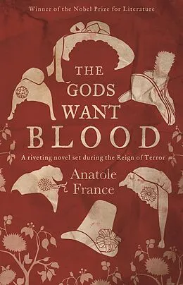 E-Book (epub) Gods Want Blood von Anatole France