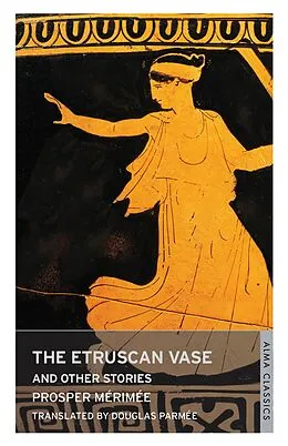 E-Book (epub) Etruscan Vase and Other Stories von Prosper Merimee