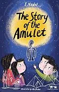 E-Book (epub) Story of the Amulet von E. Nesbit