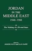 Jordan in the Middle East, 1948-1988