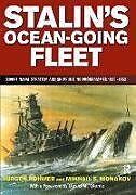 Stalin's Ocean-going Fleet: Soviet