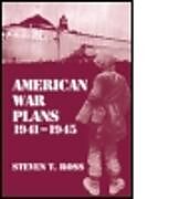 American War Plans, 1941-1945