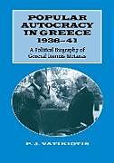 Popular Autocracy in Greece, 1936-1941