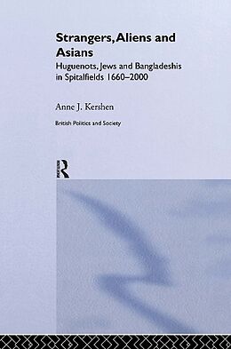 Livre Relié Strangers, Aliens and Asians de Anne Kershen