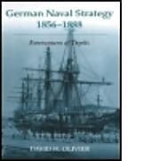 German Naval Strategy, 1856-1888