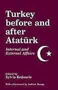 Couverture cartonnée Turkey Before and After Ataturk de 