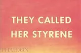 Fester Einband They Called her Styrene Etc von Ed Ruscha