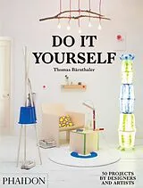 Broschiert Do it yourself von Thomas Baernthaler