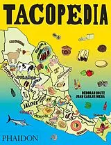 Kartonierter Einband (Kt) Tacopedia von Deborah Holtz, Juan Carlos Mena