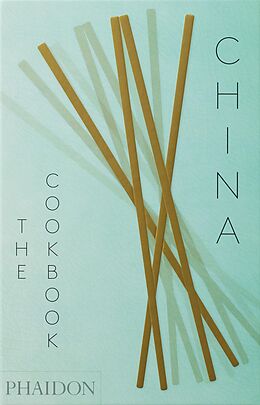 Livre Relié China: The Cookbook de Kei Lum Chan, Diora Fong Chan