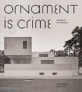 Fester Einband Ornament is Crime von Albert Hill, Matt Gibberd