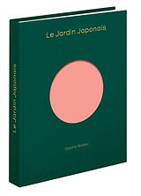 Broché Le jardin japonais de Sophie Walker