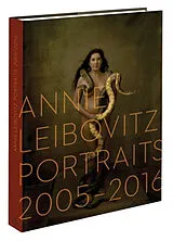Broschiert Annie Leibovitz : portraits, 2005-2016 von Annie Leibovitz
