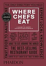 Fester Einband Where Chefs Eat von Joe Warwick, Joshua David Stein