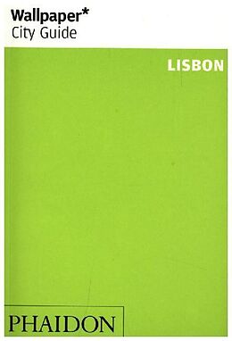 Couverture cartonnée Wallpaper* City Guide Lisbon de Wallpaper