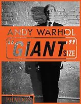 Fester Einband Andy Warhol "Giant" Size, Mini format von Dave Hickey