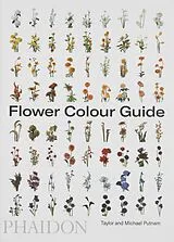 Kartonierter Einband Flower Colour Guide von Darroch Putnam, Michael Putnam