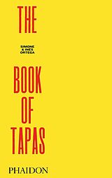 Livre Relié The Book of Tapas, New Edition de Simone and Inés Ortega