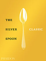 Livre Relié The Silver Spoon Classic de 