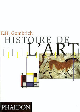 Broché Histoire de l'art de Ernst Hans Gombrich