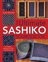 Broché The Ultimate Sashiko Sourcebook de Susan Briscoe