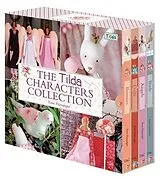 Kartonierter Einband The Tilda Characters Collection: Birds, Bunnies, Angels And Dolls von Tone Finnanger
